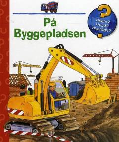 På byggepladsen