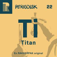 22 Titan : Styrke som en oldgræsk titan