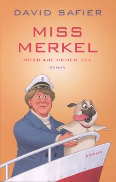 Miss Merkel - Mord auf hoher See