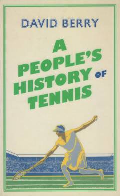 A people's history of tennis