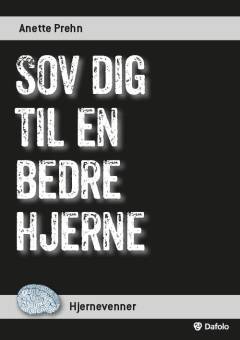 Sov dig til en bedre hjerne