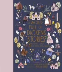A world full of Dickens stories