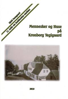 Mennesker og huse på Kronborg Teglværk