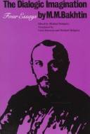 The dialogic imagination : four essays