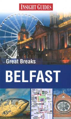 Great breaks Belfast