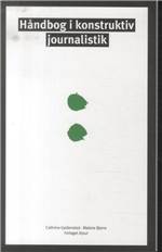 Håndbog i konstruktiv journalistik