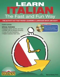 Learn Italian the fast and fun way