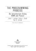 The programming process : An introduction using VDM and Pascal
