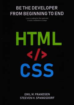 HTML </> CSS : the website in html and css - be the developer from beginning to end!