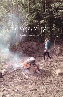 De veje, vi går