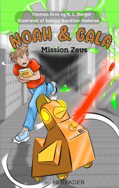 Noah & Gala - mission Zeus