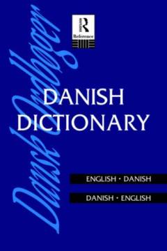 Danish dictionary : English-Danish, Danish-English
