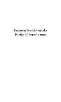 Benjamin Franklin and the politics of improvement