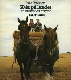 50 år på landet : en husmands historie
