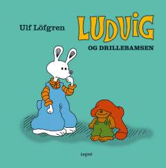 Ludvig og drillebamsen