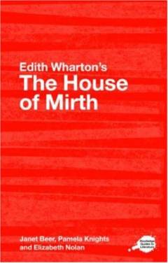 Edith Wharton's The house of mirth