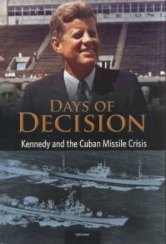 Kennedy and the Cuban missile crisis