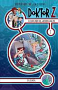 Doktor Z # 1: Elevatoren til Jordens Indre