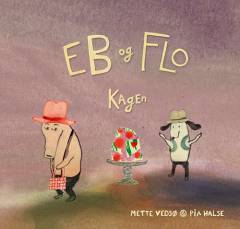 Eb og Flo - kagen