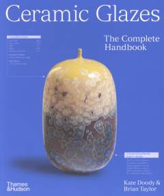 Ceramic glazes : the complete handbook