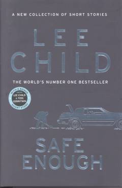 Safe enough : and other stories