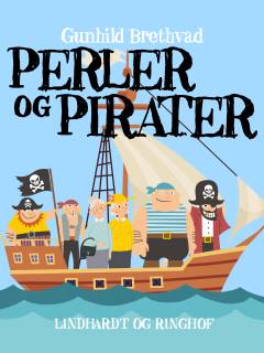 Perler & pirater : en sørøverhistorie