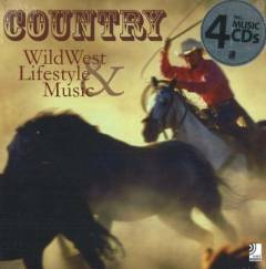 Country : wild west lifestyle & music