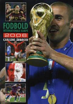 Fodbold, internationale kampe. 2006 (46. årgang)