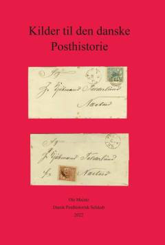 Kilder til den danske posthistorie : jubilæumsbog