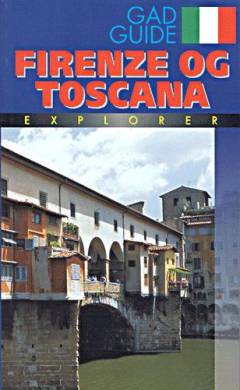 Firenze og Toscana