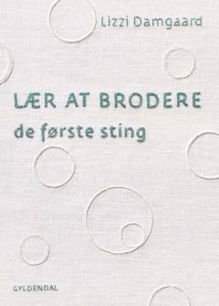 Lær at brodere - de første sting