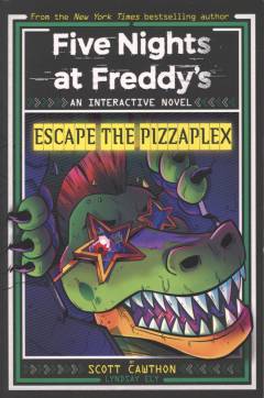 Escape the Pizzaplex : an interactive novel
