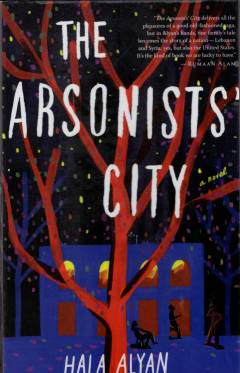 The arsonists' city