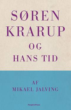 Søren Krarup og hans tid