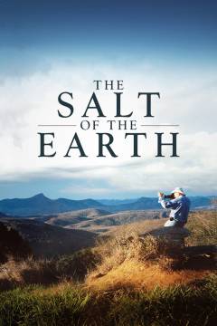 The salt of the earth : a journey with Sebastião Salgado
