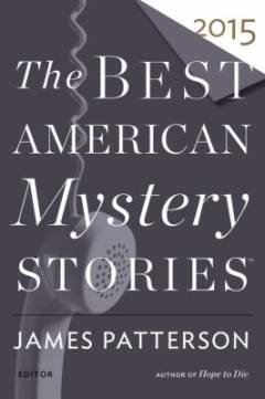 The best American mystery stories 2015