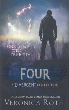 Four - a Divergent collection