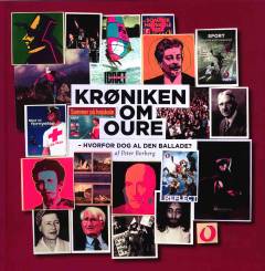 Krøniken om Oure : hvorfor dog al den ballade?