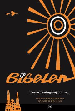 Bibelen -- Undervisningsvejledning