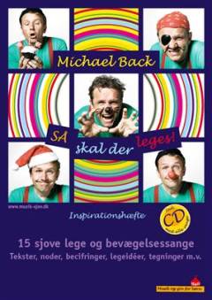 Så skal der leges! : 15 sjove lege og bevægelsessange