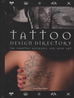 Tattoo design directory : the essential reference for body art
