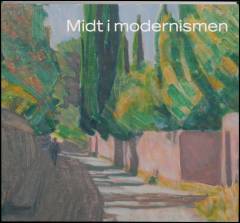 Midt i modernismen : Niels Larsen Stevns og den danske avantgarde