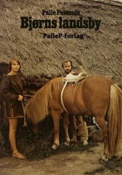 Bjørns landsby : børn leger jernalder med dragter, redskaber, våben og smykker som for 2000 år siden