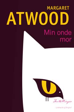 Min onde mor : fortællinger