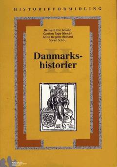 Danmarkshistorier : en erindringspolitisk slagmark. Bind 2