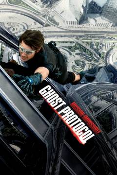 Mission impossible - ghost protocol