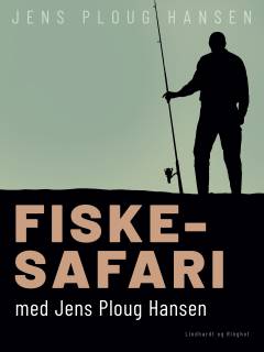 Fiske-safari med Jens Ploug Hansen