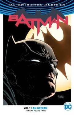 Batman. Vol. 1 : I am Gotham