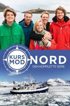 Kurs mod nord (Hele serien)