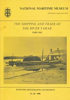 The shipping and trade of the River Tamar. 2